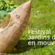 Festival « Jardins du monde en mouvement »