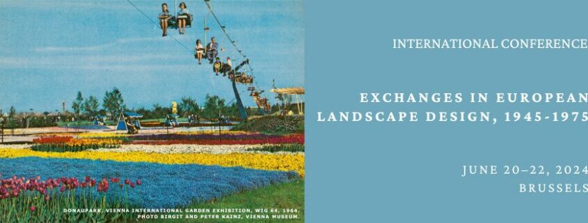 Exchanges in European Landscape Design, 1945–1975